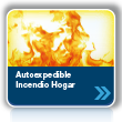 Autoexpedible Incendio por Hogar